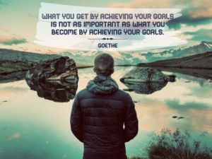 What You Become Inspirational Quote by Goethe