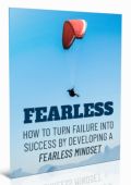 Fearless - How To Turn Failure Into Success