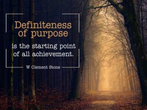 Definiteness of Purpose Inspirational Quote by W. Clement Stone Inspirational Picture