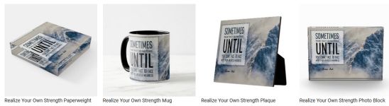 Realize Your Own Strength by Susan Gale Custom Products