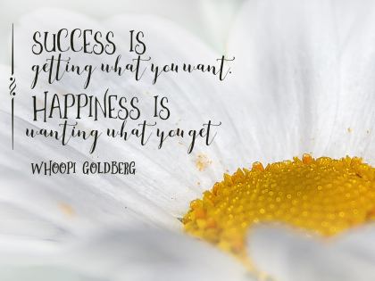 Success and Happiness Inspirational Quote by Whoopi Goldberg Inspirational Poster